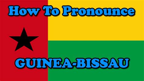 guinea-bissau pronunciation